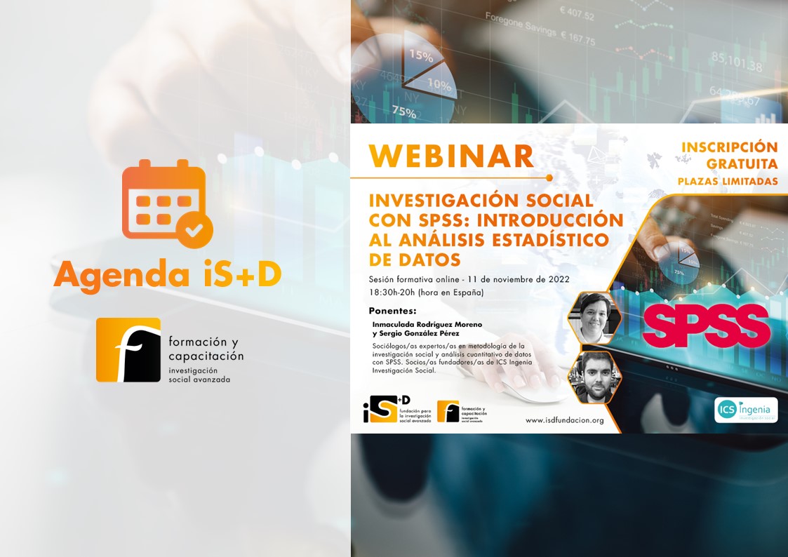 Agenda iS+D: Webinar: Investigación social con SPSS - Introducción al análisis estadístico de datos​